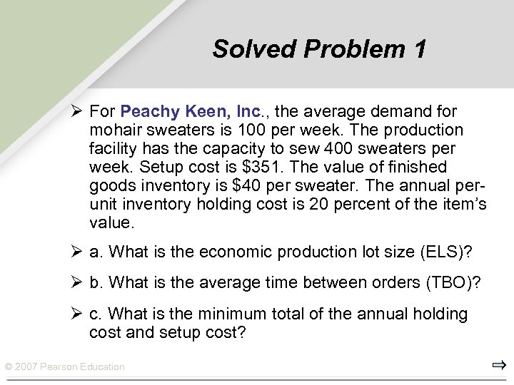 Solved Problem 1 Ø For Peachy Keen, Inc. , the average demand for mohair