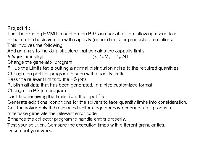 Project 1. : Test the existing EMMIL model on the P-Grade portal for the