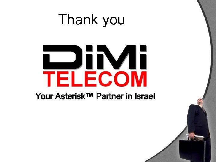 Thank you Your Asterisk™ Partner in Israel 