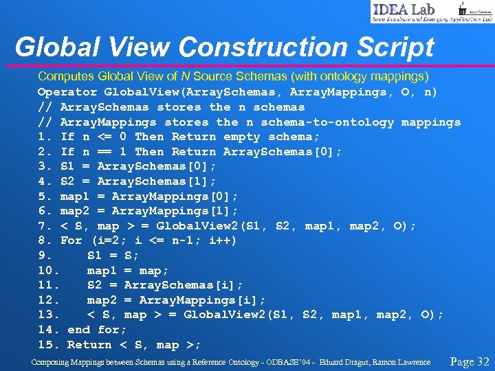 Global View Construction Script Computes Global View of N Source Schemas (with ontology mappings)