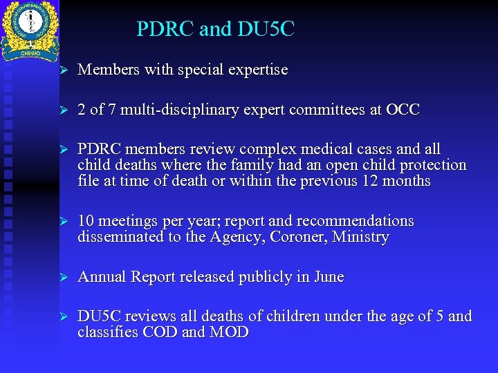 PDRC and DU 5 C Ø Members with special expertise Ø 2 of 7