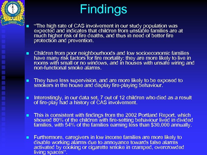 Findings n “The high rate of CAS involvement in our study population was expected