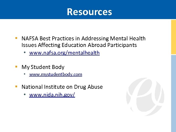 Resources § NAFSA Best Practices in Addressing Mental Health Issues Affecting Education Abroad Participants
