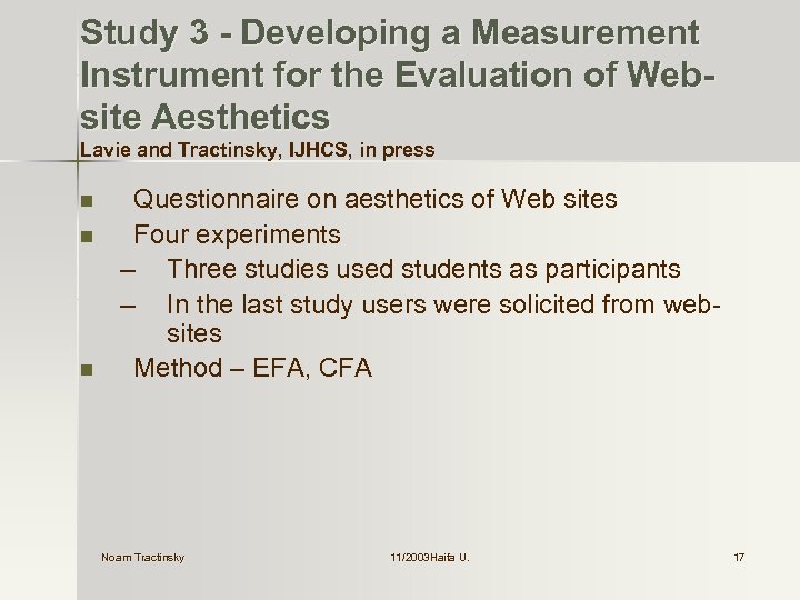 Study 3 - Developing a Measurement Instrument for the Evaluation of Website Aesthetics Lavie