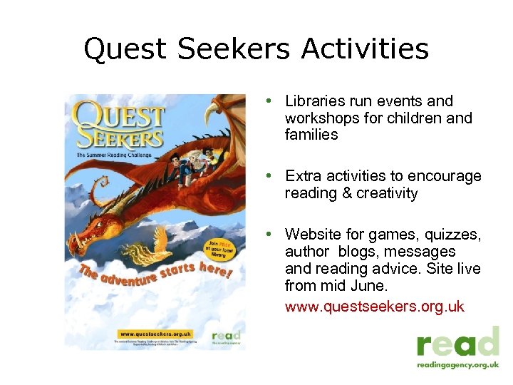 Quest Seekers Activities • Libraries run events and workshops for children and families •
