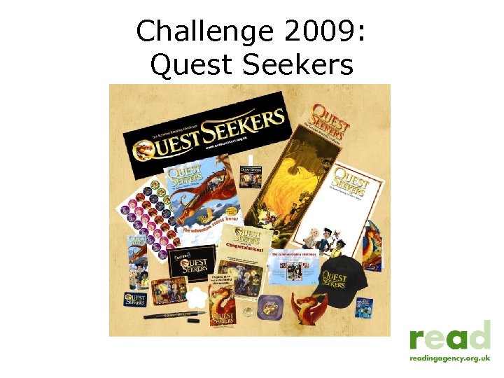 Challenge 2009: Quest Seekers 
