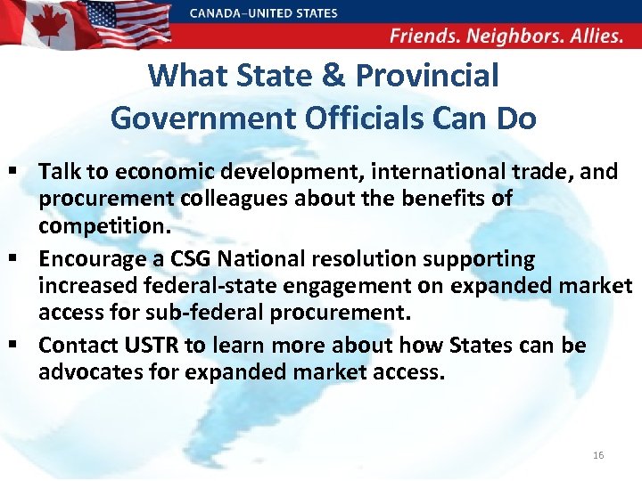 What State & Provincial Government Officials Can Do § Talk to economic development, international