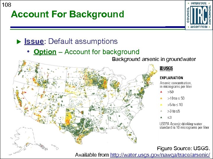 108 Account For Background Issue: Default assumptions • Option – Account for background Background