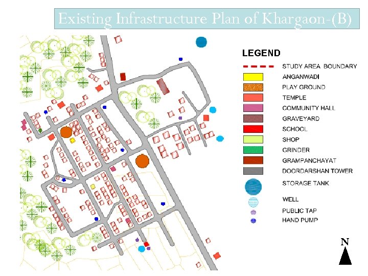 Existing Infrastructure Plan of Khargaon-(B) LEGEND N 