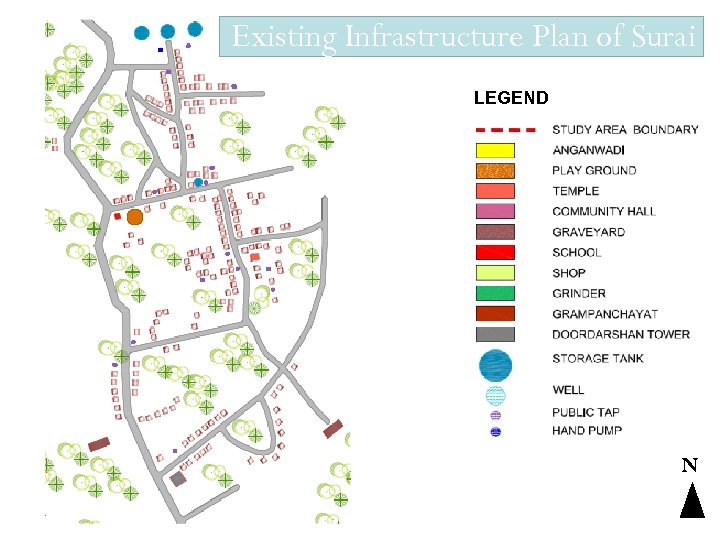 Existing Infrastructure Plan of Surai LEGEND N 