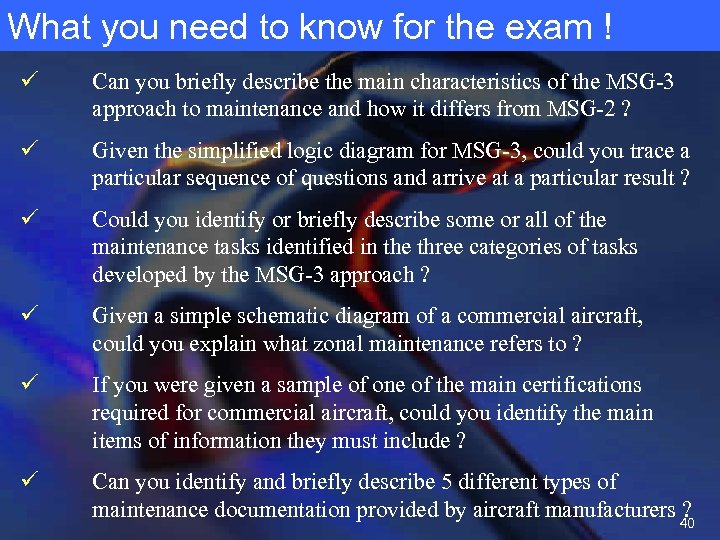 What you need to know for the exam ! ü Can you briefly describe