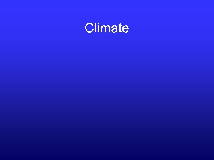 Climate 