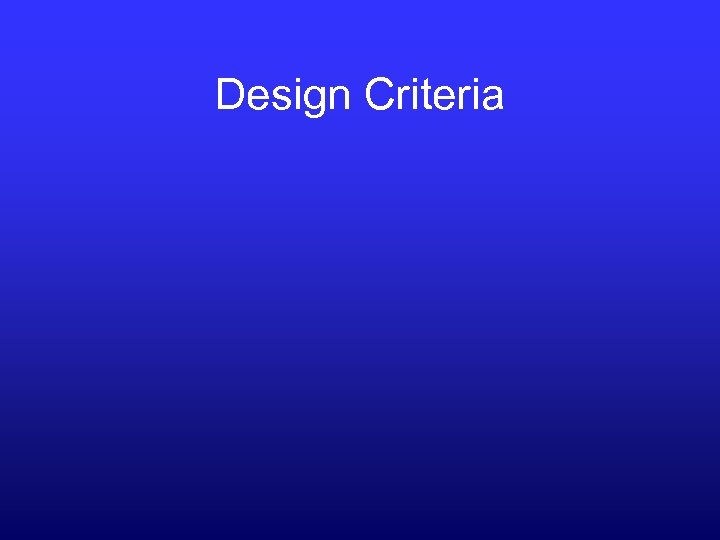 Design Criteria 