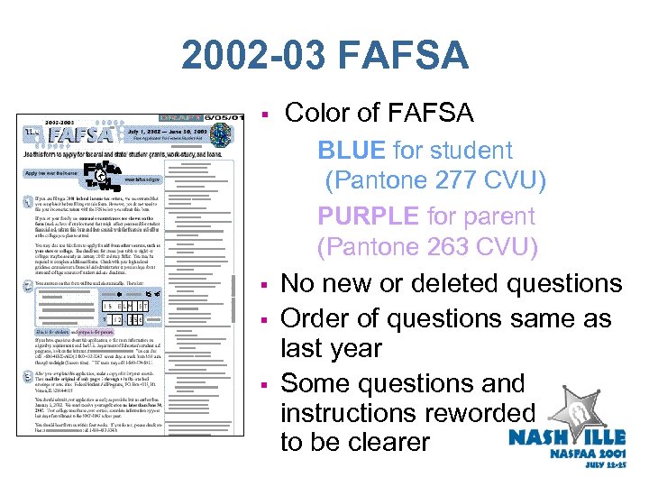 2002 -03 FAFSA § Color of FAFSA BLUE for student (Pantone 277 CVU) PURPLE