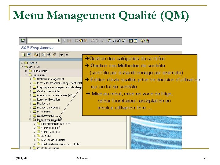 Menu Management Qualité (QM) Gestion des catégories de contrôle Gestion des Méthodes de contrôle