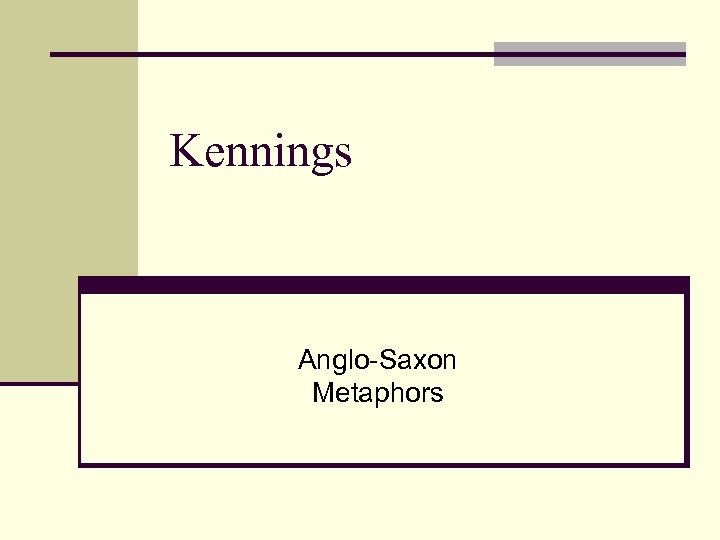 Kennings Anglo-Saxon Metaphors 