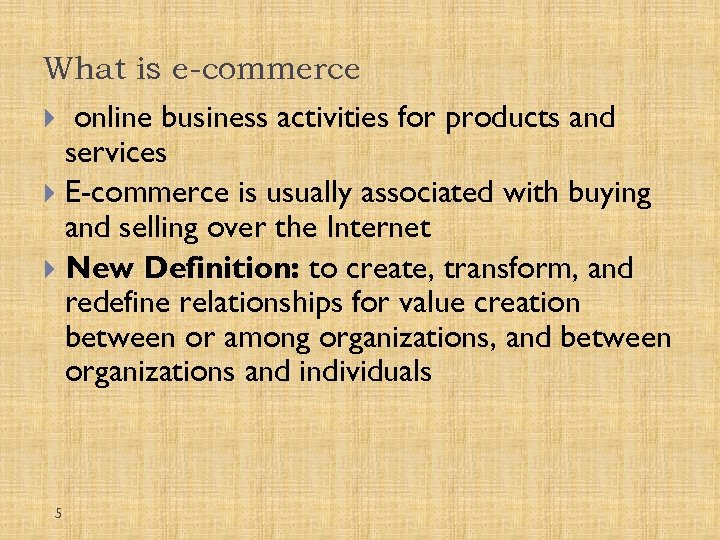 What is e-commerce online business activities for products and services E-commerce is usually associated