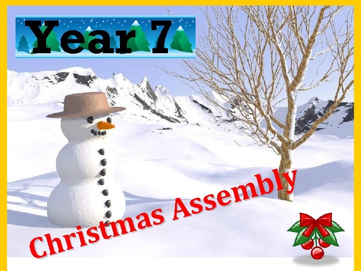 Year 7 ly b em ss s. A a stm ri Ch 