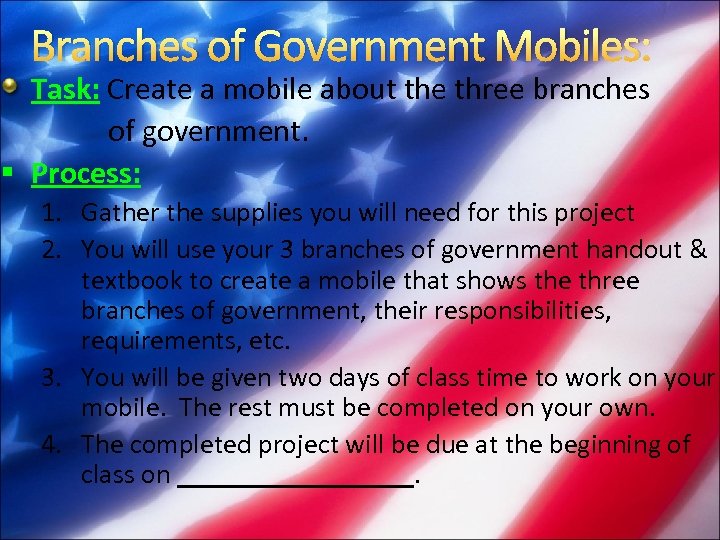 Branches of Government Mobiles: Task: Create a mobile about the three branches of government.