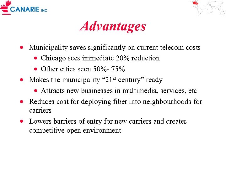 Advantages · Municipality saves significantly on current telecom costs · Chicago sees immediate 20%