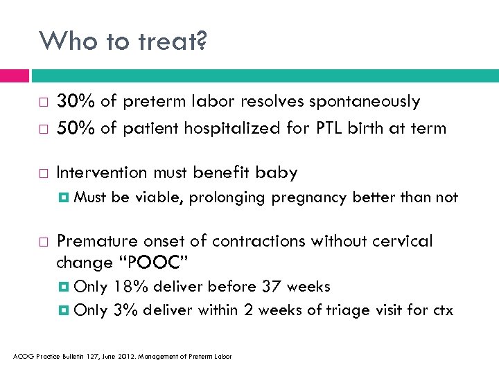 Preterm Labor Resident School 8 3 16 Mary Beth Sutter