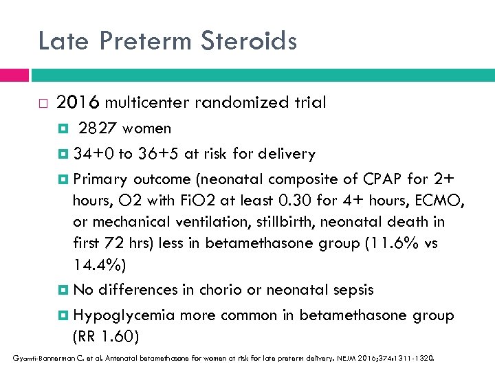 Late Preterm Steroids 2016 multicenter randomized trial 2827 women 34+0 to 36+5 at risk