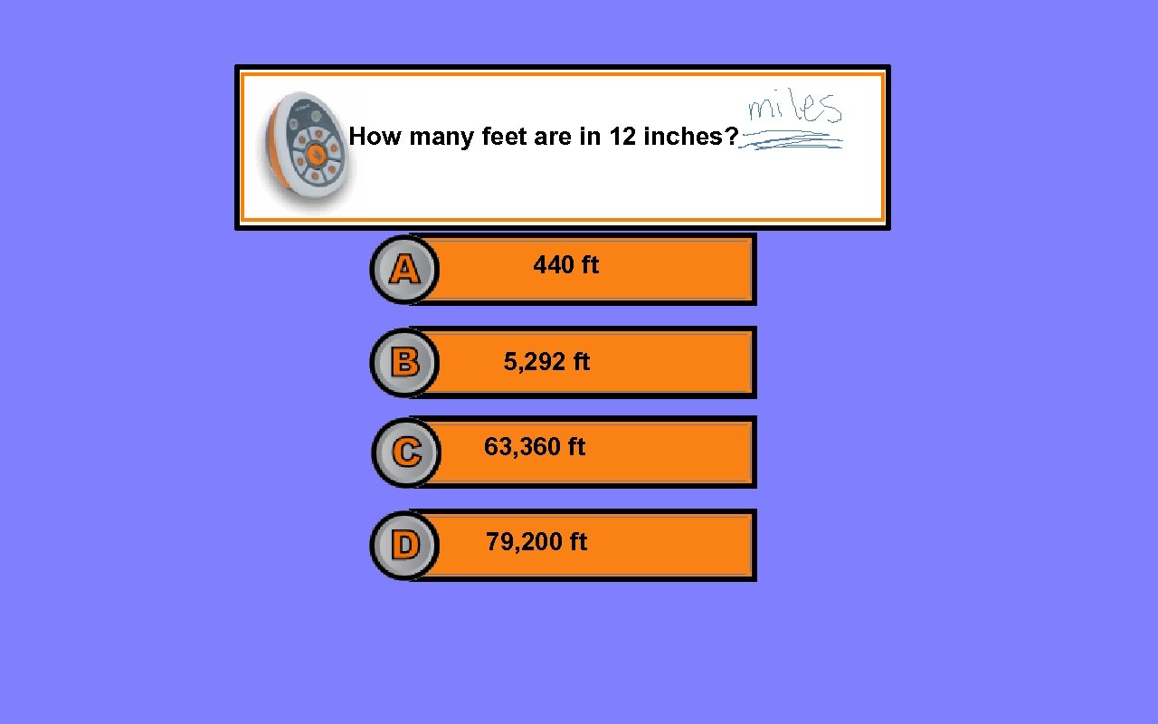 How many feet are in 12 inches? 440 ft 5, 292 ft 63, 360