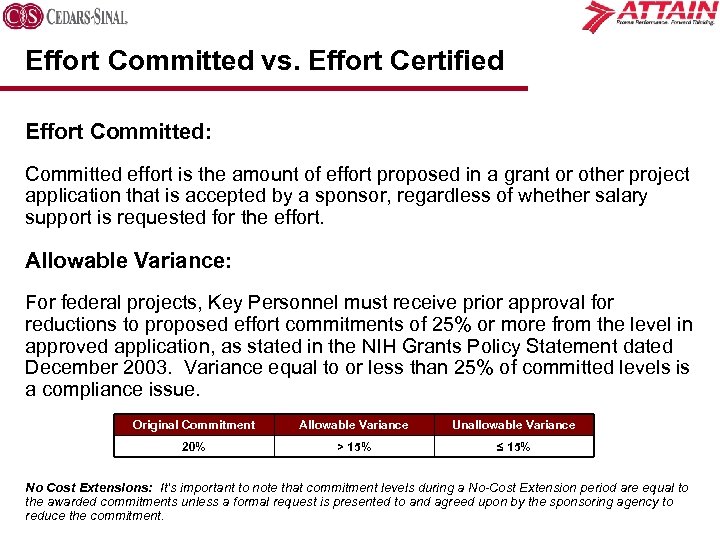 Effort Committed vs. Effort Certified Effort Committed: Committed effort is the amount of effort