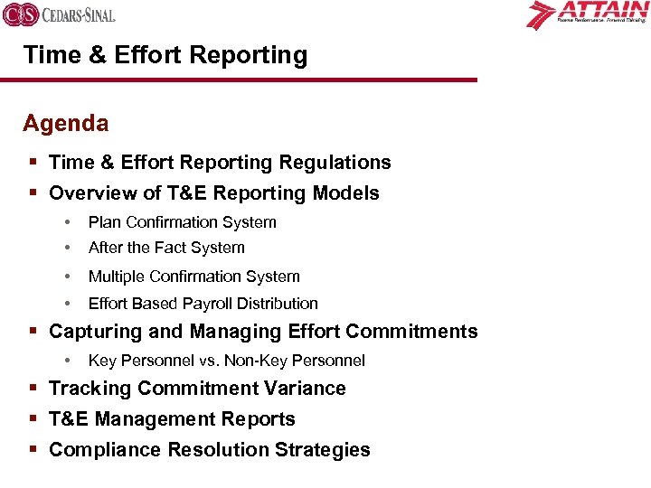 Time & Effort Reporting Agenda § Time & Effort Reporting Regulations § Overview of