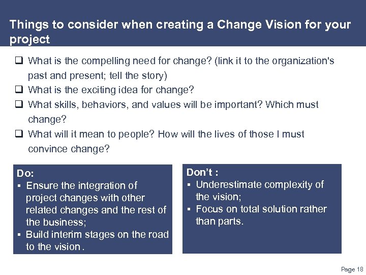 Things to consider when creating a Change Vision for your project q What is