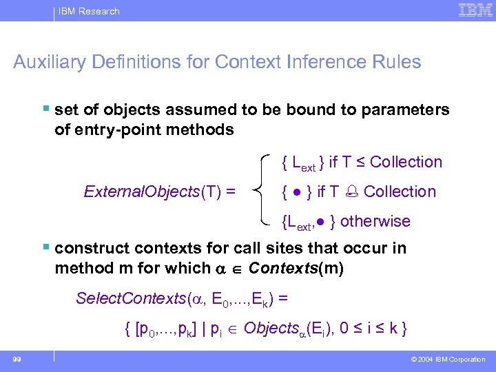 IBM Research Auxiliary Definitions for Context Inference Rules § set of objects assumed to
