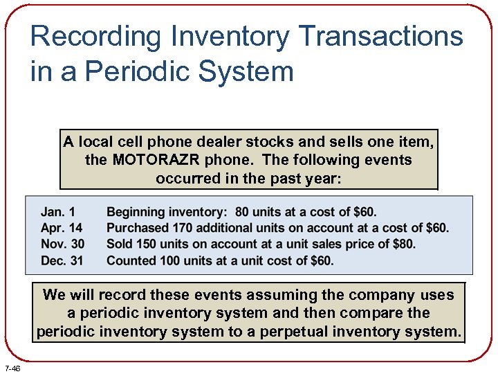 Recording Inventory Transactions in a Periodic System A local cell phone dealer stocks and