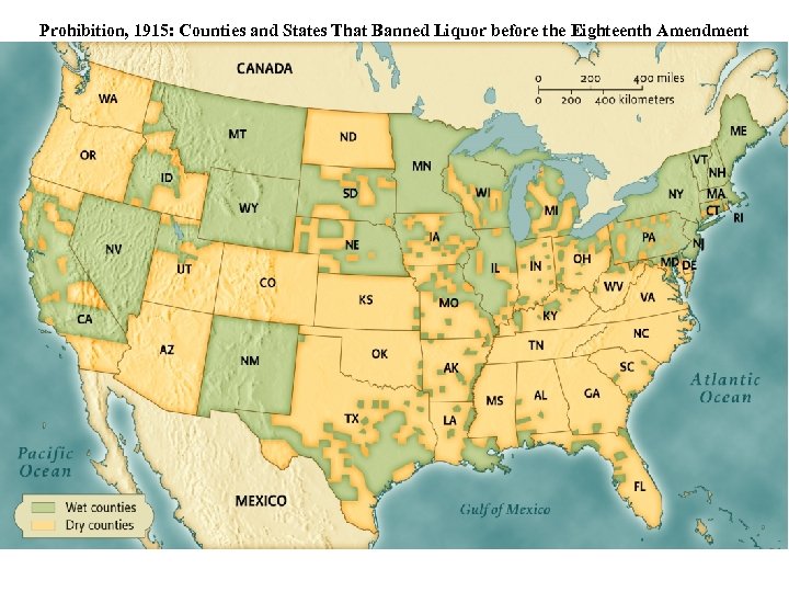 Prohibition, 1915: Counties and States That Banned Liquor before the Eighteenth Amendment 