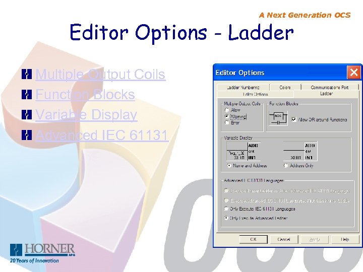 A Next Generation OCS Editor Options - Ladder Multiple Output Coils Function Blocks Variable