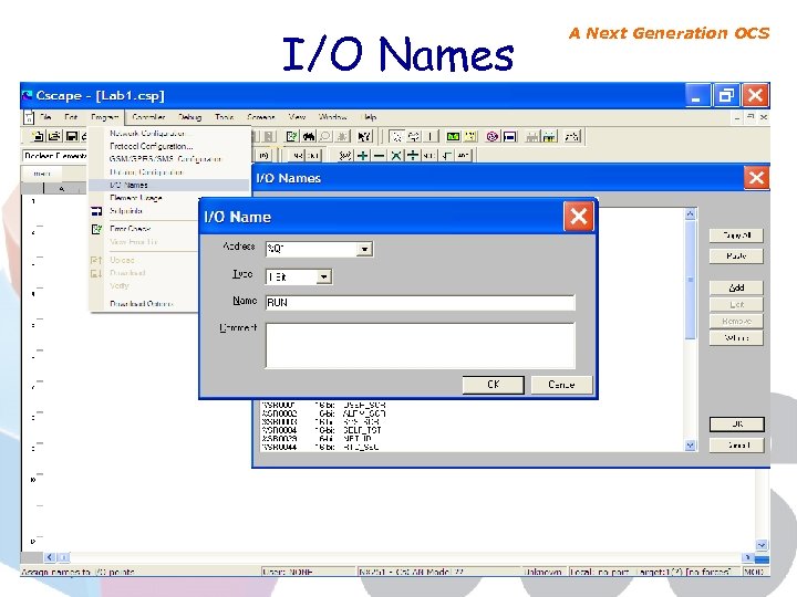 I/O Names A Next Generation OCS 