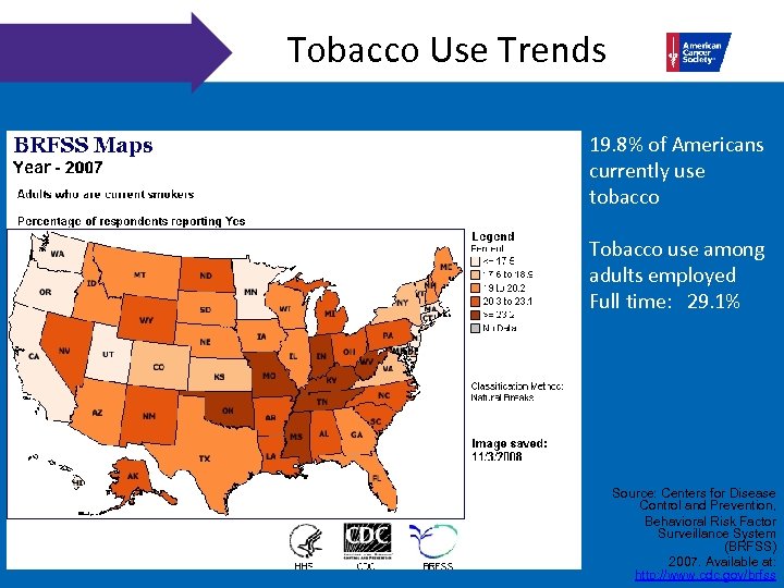 Tobacco Use Trends 19. 8% of Americans currently use tobacco Tobacco use among adults