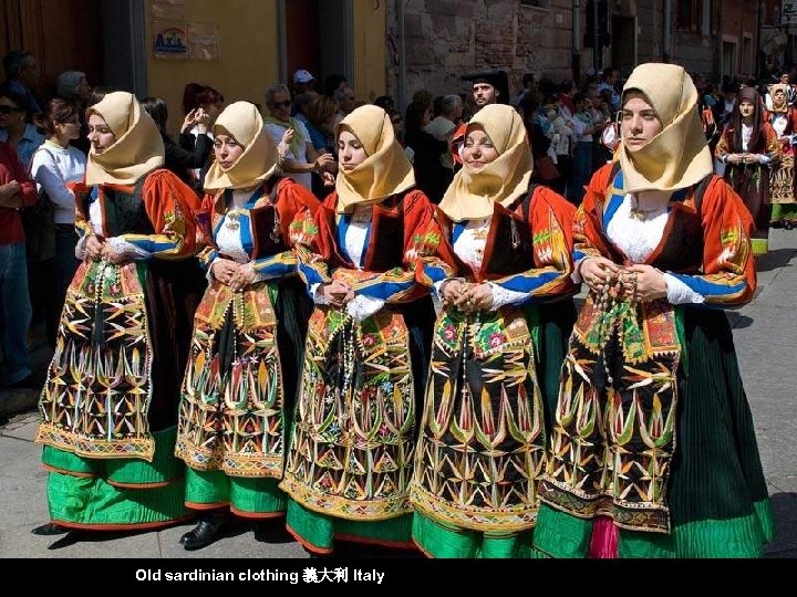 Old sardinian clothing 義大利 Italy 