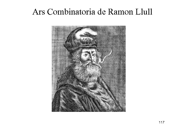 Ars Combinatoria de Ramon Llull 117 