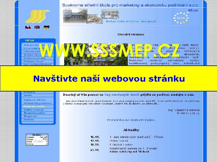 WWW. SSSMEP. CZ Navštivte naší webovou stránku 