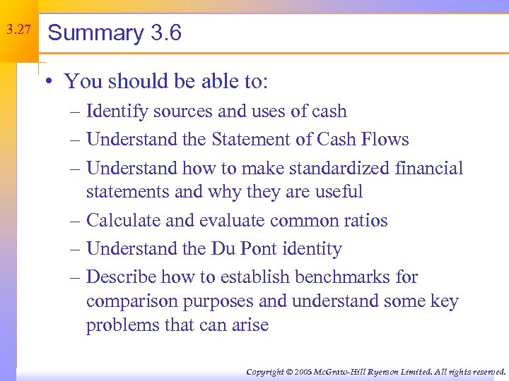 3. 27 Summary 3. 6 • You should be able to: – Identify sources