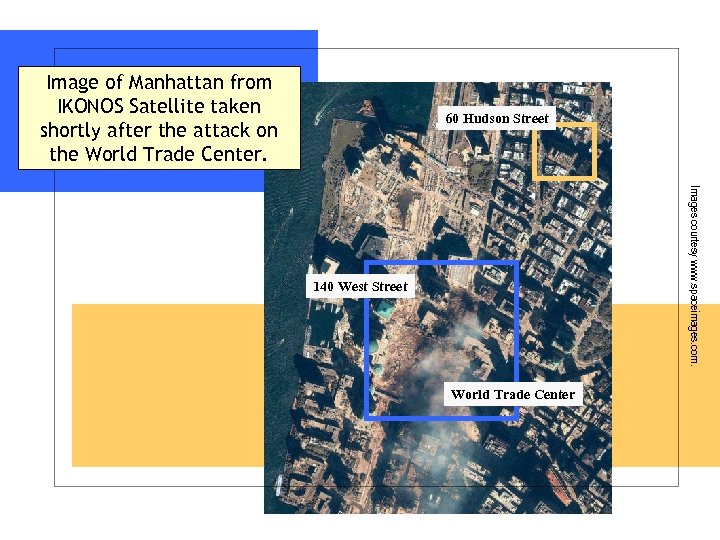 Image of Manhattan from IKONOS Satellite taken shortly after the attack on the World