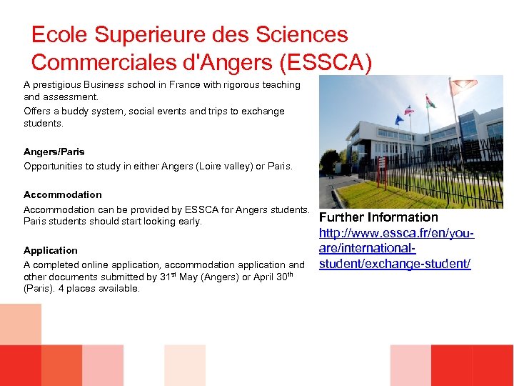 Ecole Superieure des Sciences Commerciales d'Angers (ESSCA) A prestigious Business school in France with