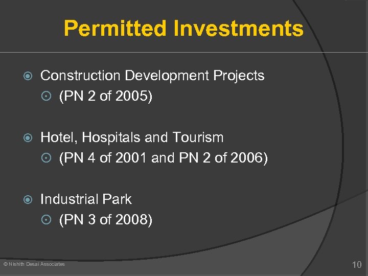 Permitted Investments Construction Development Projects (PN 2 of 2005) Hotel, Hospitals and Tourism (PN