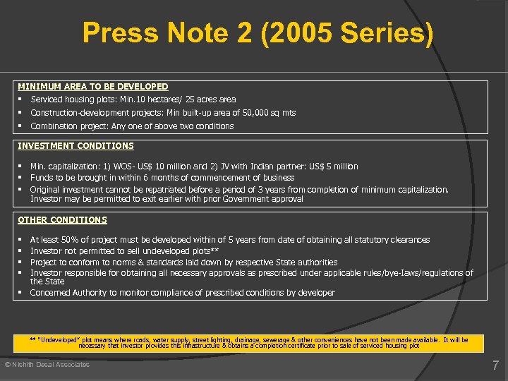 Press Note 2 (2005 Series) MINIMUM AREA TO BE DEVELOPED § § § Serviced