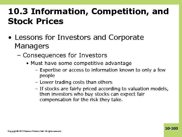 10. 3 Information, Competition, and Stock Prices • Lessons for Investors and Corporate Managers