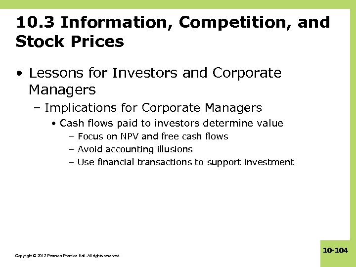 10. 3 Information, Competition, and Stock Prices • Lessons for Investors and Corporate Managers