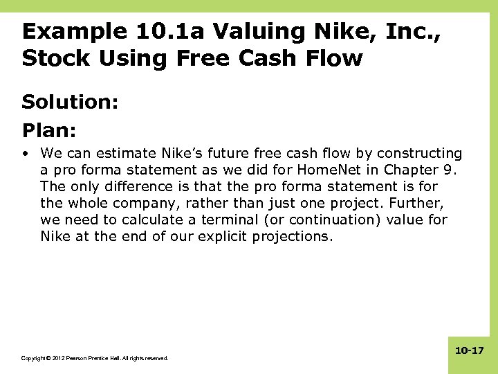 Example 10. 1 a Valuing Nike, Inc. , Stock Using Free Cash Flow Solution: