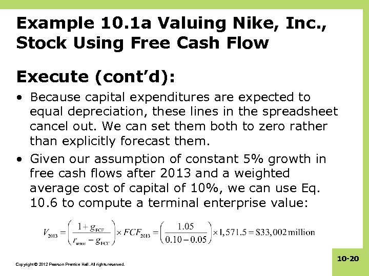 Example 10. 1 a Valuing Nike, Inc. , Stock Using Free Cash Flow Execute