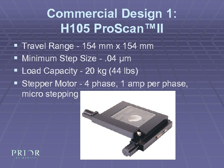 Commercial Design 1: H 105 Pro. Scan™II § § Travel Range - 154 mm
