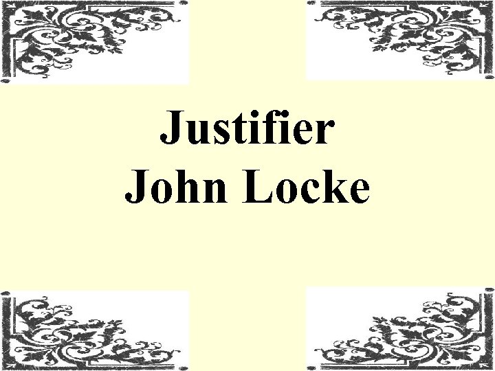 Justifier John Locke 